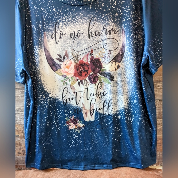 NWT Do No Harm But Take No Bull Blue Floral Bull Tee - Picture 3 of 14